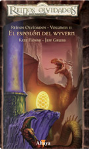 El Espolón del Wyvern by Jeff Grubb, Kate Novak El Espolón del Wyvern by Jeff Grubb, Kate Novak