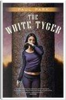 The White Tyger by Paul Park