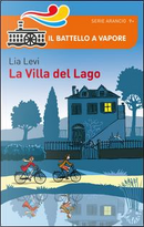 La villa del lago by Lia Levi