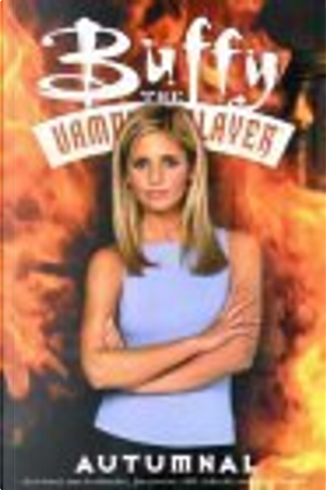 Buffy the Vampire Slayer by Chris Boal, et al, Jim Pascoe, Tom Fassbender