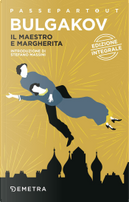 Il Maestro e Margherita by Michail Bulgakov