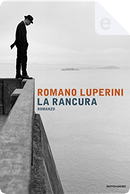 La rancura by Romano Luperini