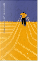 Gente indipendente by Halldór Kiljan Laxness