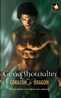 Corazón de dragón by Gena Showalter