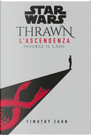 Star Wars: Thrawn – L’Ascendenza 1 by Timothy Zahn