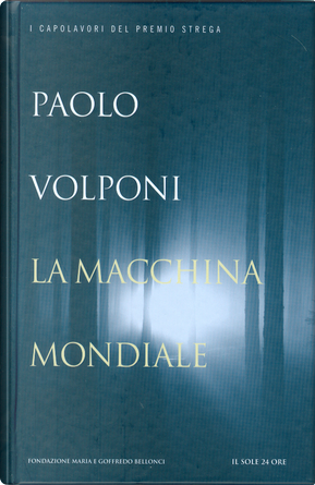 La macchina mondiale by Paolo Volponi