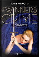 The winner's crime by Marie Rutkoski