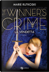 The winner's crime by Marie Rutkoski