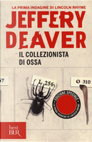 Il collezionista di ossa by Jeffery Deaver
