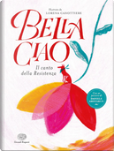 Bella ciao by Lorena Canottiere