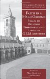 Faith in a Hard Ground by G. E. M. Anscombe Faith in a Hard Ground by G. E. M. Anscombe