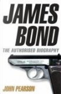 James Bond by John Pearson