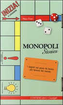 Monopoli stories. Con gadget by Mary Pilon