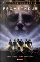 Fire and Stone vol. 1 by Paul Tobin
