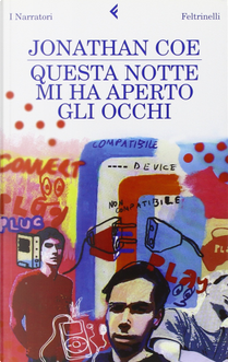 Questa notte mi ha aperto gli occhi by Jonathan Coe