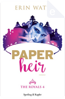 Paper Heir by Erin Watt