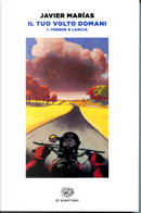 Febbre e lancia by Javier Marías