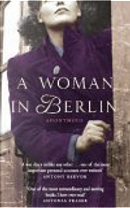 A Woman in Berlin by AA. VV.