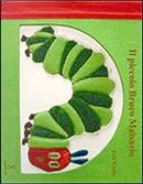 Piccolo bruco Maisazio by Eric Carle