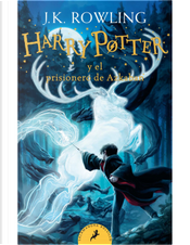 Harry Potter y el prisionero de Azkaban by J.K. Rowling