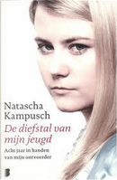 Diefstal van mijn jeugd / druk 6 by Natascha Kampusch