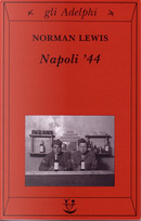 Napoli '44 by Norman Lewis