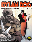 Dylan Dog Granderistampa n. 27 by Andrea Venturi, Claudio Chiaverotti, Giampiero Casertano, Mauro Marcheselli, Roberto Rinaldi, Tiziano Sclavi