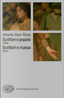 Scrittori e popolo (1965) by Alberto Asor Rosa