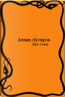 Amore diverso by Ana Juan