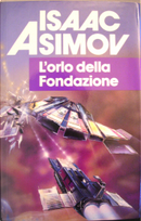 L'orlo della Fondazione by Isaac Asimov