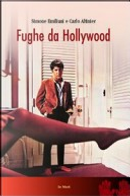 Fughe da Hollywood by Carlo Altinier, Simone Emiliani