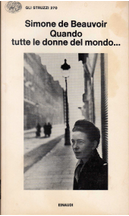 Quando tutte le donne del mondo by Simone de Beauvoir