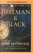 Bellman & Black by Diane Setterfield