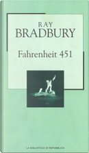 Fahrenheit 451 by Ray Bradbury