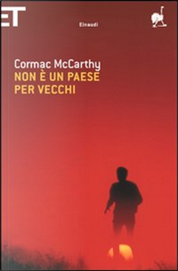 Non è un paese per vecchi di Cormac McCarthy, Einaudi (Super ET), Paperback  - Anobii