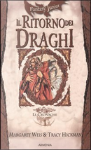 Il ritorno dei draghi by Margaret Weis, Tracy Hickman