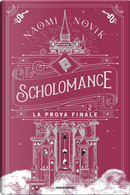 Scholomance 2 by Naomi Novik