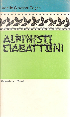 Alpinisti ciabattoni by Achille Giovanni Cagna