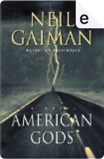 American Gods by Neil Gaiman