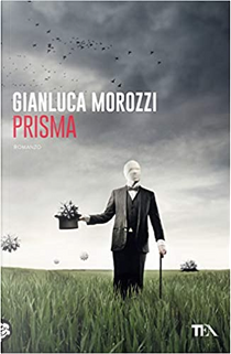 Prisma by Gianluca Morozzi