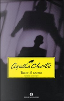 Tutto il teatro. Vol.2 by Agatha Christie