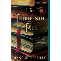 The Thirteenth Tale by Diane Setterfield