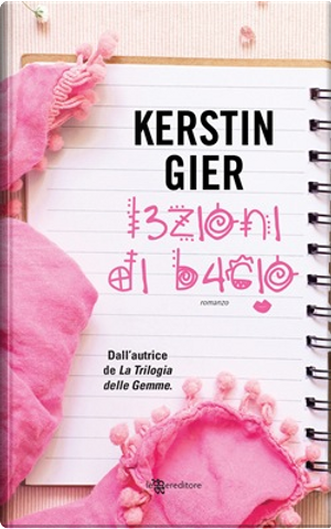 Lezioni di bacio by Kerstin Gier