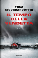 Il tempo della vendetta by Yrsa Sigurdardóttir