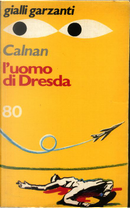 L'uomo di Dresda by Thomas D. Calnan