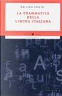 Grammatica della lingua italiana by Marcello Sensini