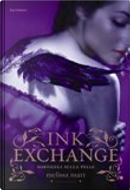 Ink exchange by Melissa Marr