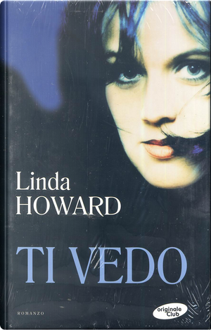 Ti vedo by Linda Howard