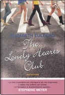 The Lonely Hearts Club by Elizabeth Eulberg