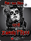 Zombie Press by Alexia Bianchini, Daniela Barisone